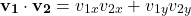 \[ \mathbf{v_1} \cdot \mathbf{v_2} = v_{1x} v_{2x} + v_{1y} v_{2y} \]